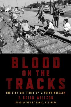 Blood on the Tracks Brian S Willson